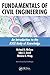 Fundamentals of Civil Engineering: An Introduction to the ASCE Body of Knowledge