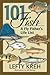 101 Fish: A Fly Fisher's Life List