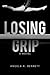 Losing Grip by Angela K. Bennett