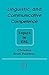 Linguistic and Communicative Competence: Topics in ESL (Multilingual Matters, 85)