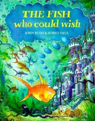 The Fish Who Could Wish (Paperback)
