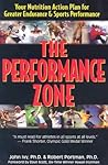 The Performance Zone: Your Nutrition Action Plan for Greater Endurance & Sports Performance (Teen Health Series)