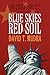 Blue Skies Red Soil: Death of America