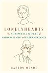 Lonelyhearts: The Screwball World of Nathanael West and Eileen McKenney
