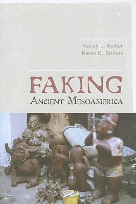 Faking Ancient Mesoamerica (Paperback)