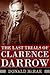 The Last Trials of Clarence Darrow by Donald McRae