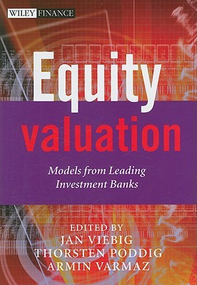 Equity Valuation: Models from Leading Investment Banks (The Wiley Finance Series)