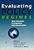 Evaluating Policy Regimes: ...