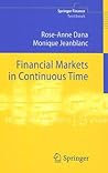 Financial Markets in Continuous Time (Springer Finance)