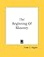 The Beginning of Masonry by Frank C. Higgins