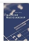 Machine Musicianship