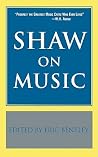 Shaw on Music (Applause Books)