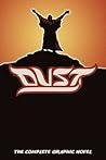 DUST: The Complete Graphic Novel