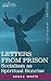 Letters from Prison: Socialism as a Spiritual Sunrise