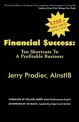 Financial Success: Ten Shortcuts to a Profitable Business (Paperback)
