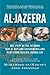 Al-jazeera: The Story Of Th...