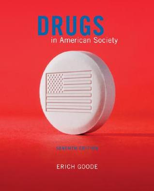 Drugs in American Society (Paperback)