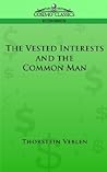 The Vested Interests and the Common Man