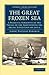 The Great Frozen Sea: A Per...