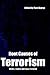 Root Causes of Terrorism: Myths, Reality and Ways Forward