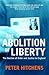 The Abolition of Liberty by Peter Hitchens