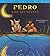 Pedro And the Coyote: Based on Mexican Folktales (Latin American Tales and Myths)