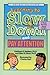 Learning to Slow Down and Pay Attention by Kathleen G. Nadeau