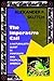 The Imperative Call: A Naturalist's Quest in Temperate and Tropical America