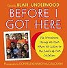 Before I Got Here by Blair Underwood