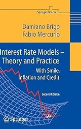 Interest Rate Models - Theory and Practice: With Smile, Inflation