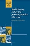 British Literary Culture and Publishing Practice, 1880–1914 (Cambridge Studies in Publishing and Printing History)