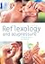 Reflexology and Acupressure by Janet Wright