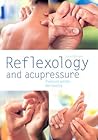 Reflexology and Acupressure: Pressure Points for Healing