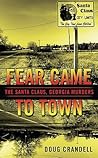 Fear Came to Town: The Santa Claus, Georgia, Murders