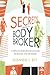 Secrets from a Body Broker by Suzanne Rey-Edwards