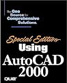Special Edition Using AutoCAD 2000 (Using (Special Edition)) Special Edition Using AutoCAD 2000 (Using (Special Edition))