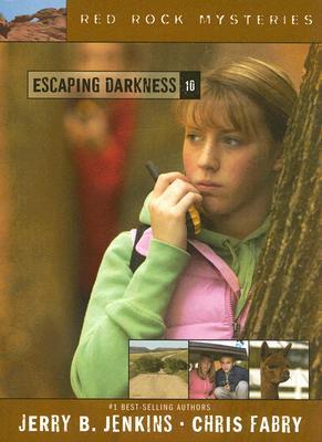 Escaping Darkness (The Red Rock Mysteries, #10)