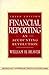 Financial Reporting: An Accounting Revolution (3rd Edition)