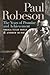 Paul Robeson: The Years of Promise and Achievement