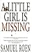 A Little Girl Is Missing