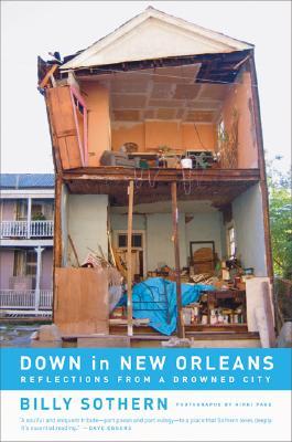 Down in New Orleans: Reflections from a Drowned City (Hardcover)