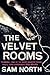 The Velvet Rooms by Sam North