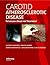 Carotid Atherosclerotic Disease: Pathologic Basis for Treatment