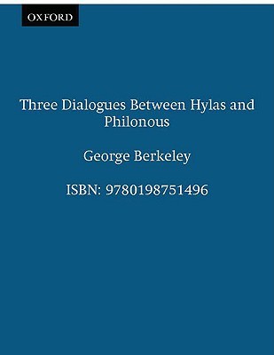 Three Dialogues between Hylas and Philonous