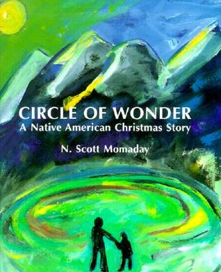 Circle of Wonder: A Native American Christmas Story (Hardcover)