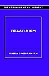 Relativism (Problems of Philosophy)