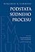 Podstata súdneho procesu