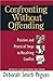 Confronting Without Offendi...