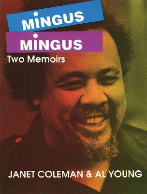 Mingus/Mingus: Two Memoirs (Limelight)