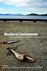 Neoliberal Environments